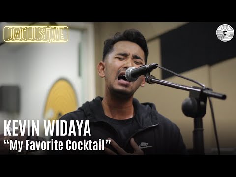 KEVIN WIDAYA - MY FAVORITE COCKTAIL | OZCLUSIVE