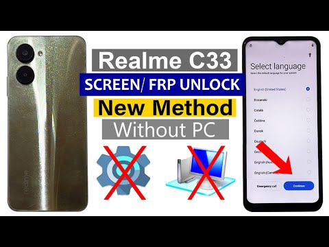 Realme C33 (RMX3624) - Hard Reset & FRP Bypass - Latest Update of Android 13/14 - (Without Pc)