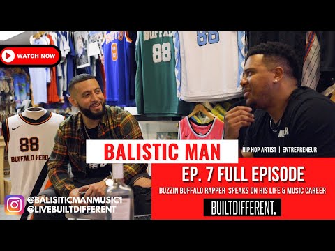 BuiltDifferent Ep. 7 (Balistic Man)