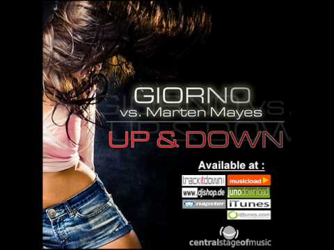 Giorno Vs. Marten Mayes  - Up & Down (Flashtune Remix) // DANCECLUSIVE //