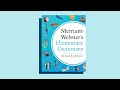 Merriam Webster Elementary Dictionary A Must Have Resource For Children