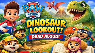 🐕PAW Patrol: Dinosaur Lookout – Read Aloud 🦕 gameplay video by Kathryn, 4:05 duration