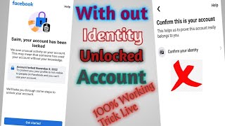 How to Unlock Facebook Account with out identity.