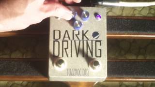 FUZZROCIOUS Dark Driving on GUITAR