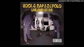 Kool G Rap &amp; Dj Polo - Go for Your Guns