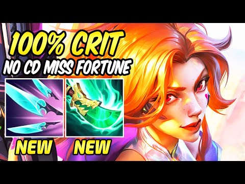 *NEW BUFFED ITEMS* NO COOLDOWNS 100% CRIT MISS FORTUNE ONE-SHOT | PRESEASON 13 - League of Legends
