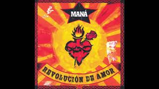 Maná - Nada que Perder [Maná Revolución de Amor] (2002)