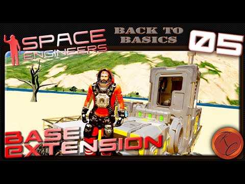 Back to Basics | E05 - Base Extension! | Space Engineers | Relaxed Gamer