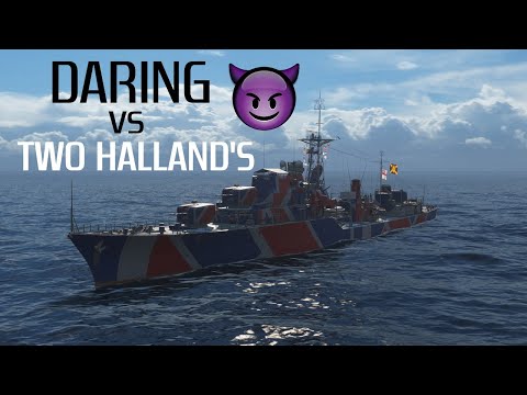 A Daring vs Two Halland's - World of Warships