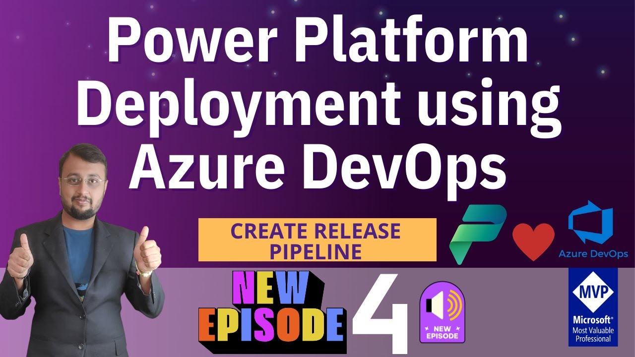 Creating Release Pipeline in Azure DevOps: Power Platform Deployment