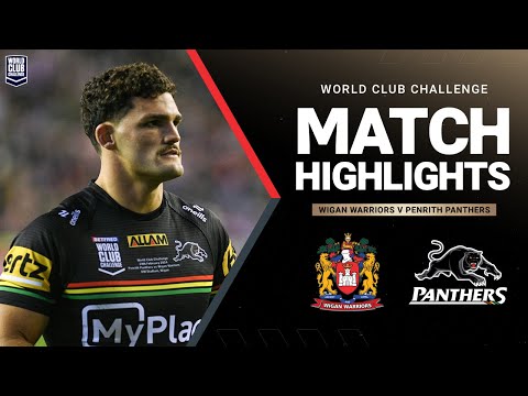 NRL Highlights | 2024 World Club Challenge | Wigan Warriors v Panthers | Match Highlights