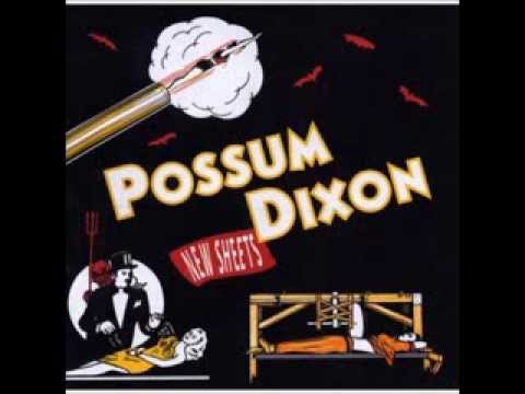 Possum Dixon - Holding (Lenny's Song)