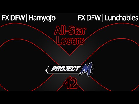 IaB 42 PM All Stars - FX DFW Hamyojo vs FX DFW Lunchables - Losers Bracket