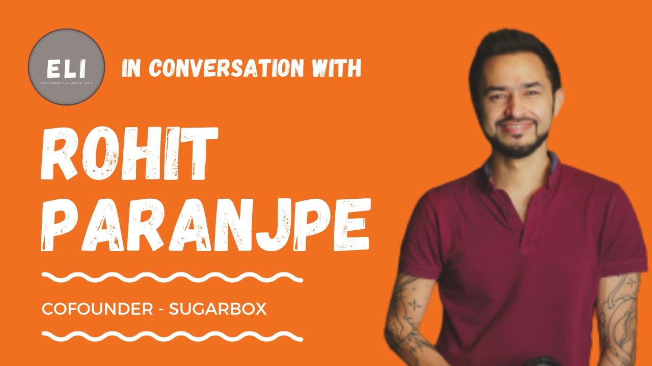 SugarBox: Sweet Success Unleashed by Founder Rohit Paranjpe
