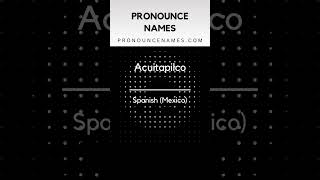 How to pronounce Acuitapilco