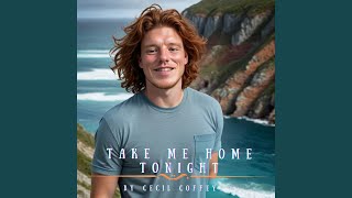 Take Me Home Tonight