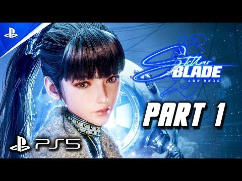 Stellar Blade - Gameplay Walkthrough Part 1 (PS5) No Commentary