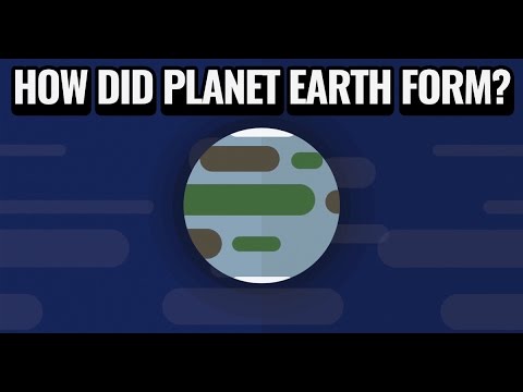 Less Than Five - How was Planet Earth Formed?