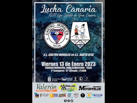 Lucha Canaria. CL Castro Morales - CL Santa Rita Viernes 13 02 2023 (Terrero Lomo Cementerio. Telde)