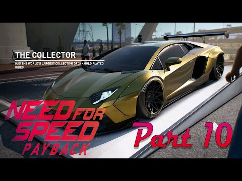 Need for Speed Payback Gameplay Walkthrough Part 10 - Fortune Valley (NFS Payback) Full Game