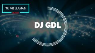 Me llamas REMIX PISO 21 FT MALUMA (DJ GDL)