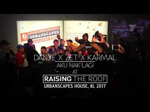 Aku Nak Lagi LIVE @ Urbanscapes : Raising The Roof