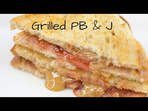 How to Make Delicious Grilled PB&J