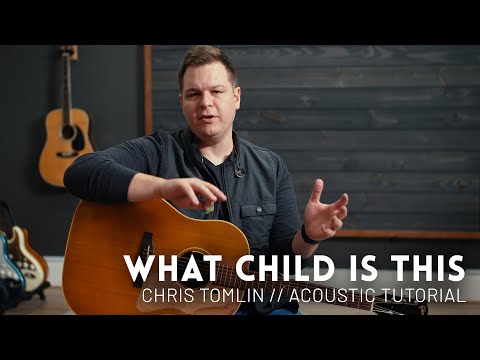 What Child Is This - Chris Tomlin