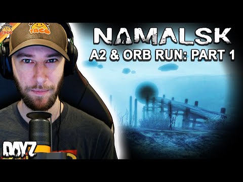 Part 1 DayZ Athena 2 & Orb Run - chocoTaco Solo A2 Run Namalsk