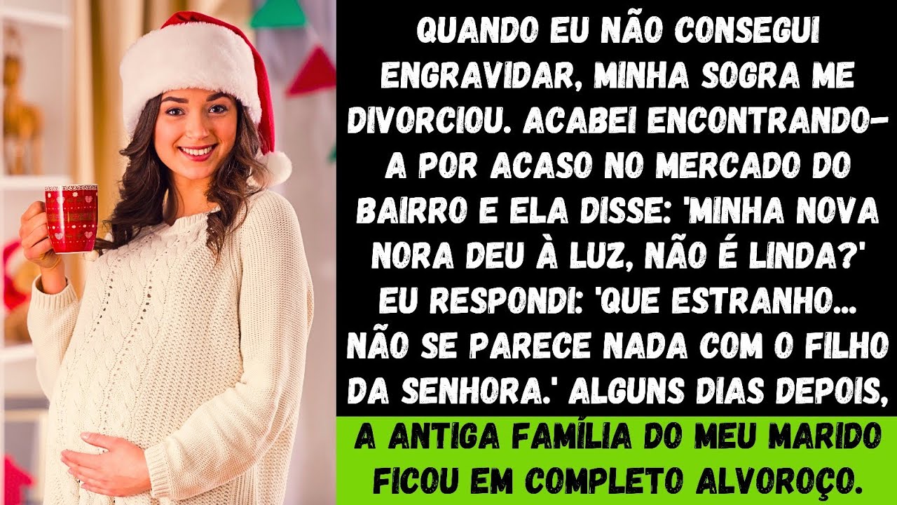 "Quando eu não consegui engravidar, minha sogra me divorciou. Acabei encontrando-a por acaso no...
