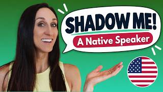Shadowing Practice: Repeat After Me! (American English) A2-B1