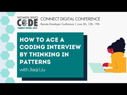 How to Ace a Coding Interview by Thinking in Patterns