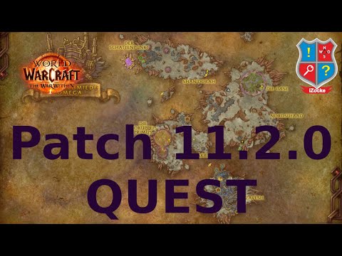 Eine andere Welt - Patch 11.2.0 Quest