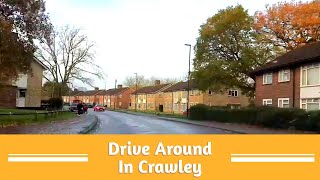 Drive Around in Crawley