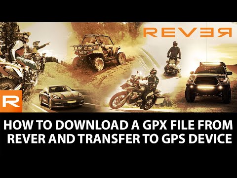 How to Download GPX to Garmin in REVER