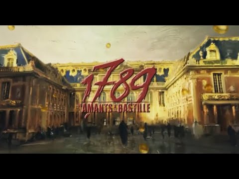 1789 - Les Amants de la Bastille (English Subtitles)