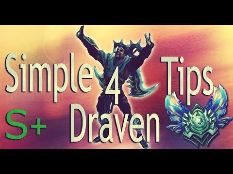 (DRAVEN GUIDE) 4 simple Tips for DRAVEN 2K18