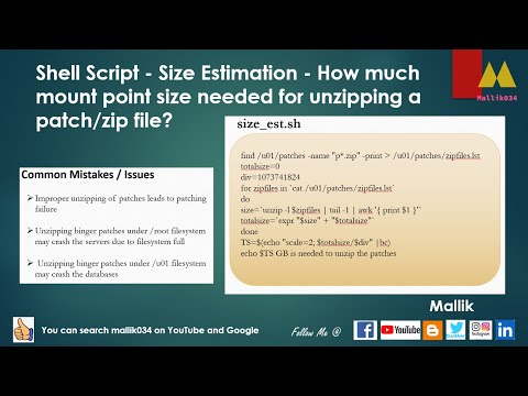 Shell Script Size Estimation How much mount point size needed for unzipping a patch zip file