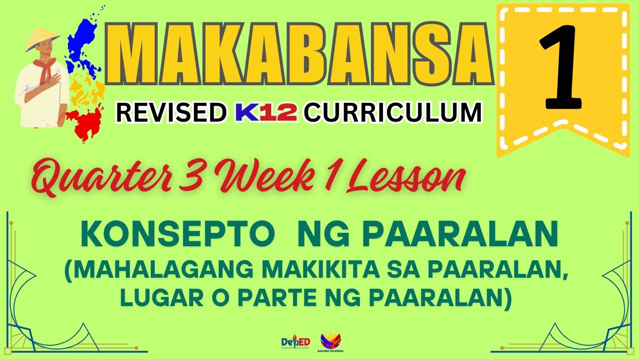 MAKABANSA 1 | KONSEPTO NG PAARALAN | WEEK 1 LESSON | QUARTER 3 | REVISED CURRICULUM