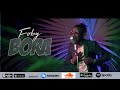 Foby   Bora (Official Music Video)