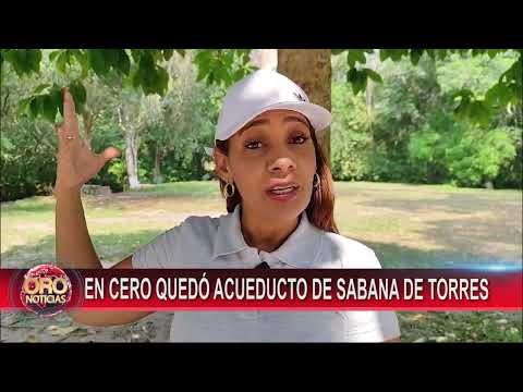 En cero quedó el acueducto de Sabana de Torres | Oro Noticias