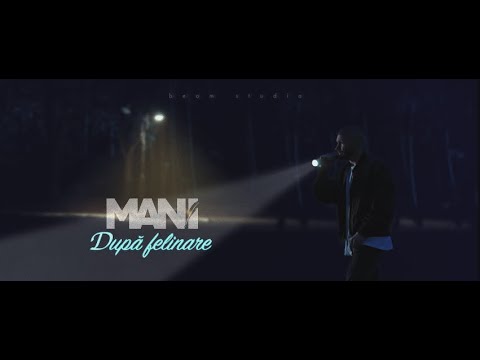 MANI - După felinare
