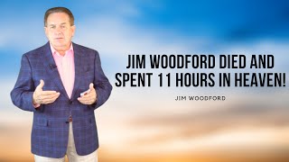 Jim Woodford Died and Spent 11 Hours in Heaven! Find Out What He Saw! video