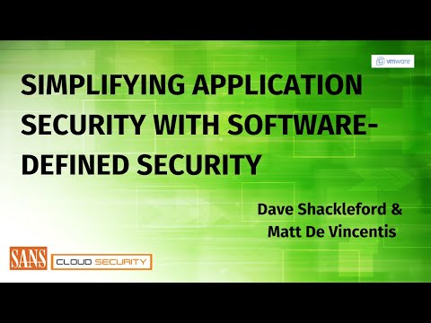 Simplifying Application Security with Software Defined Security