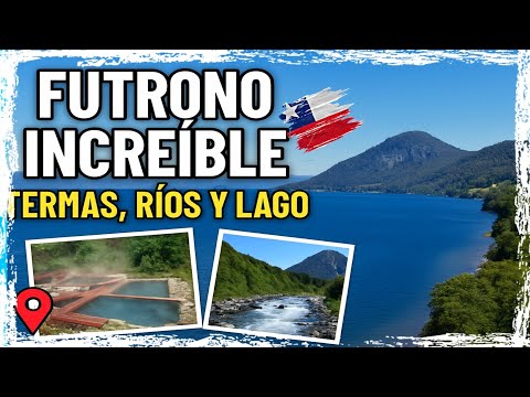 “Futrono Increíble 🇨🇱 | Termas de Chihuío, Río Curringue y Lago Ranco (Turismo Chile 2025)”