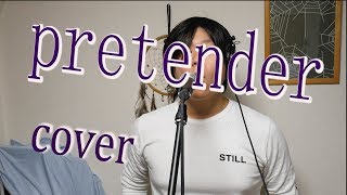 Pretender / (Cover) 【凜】