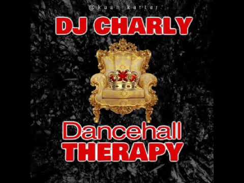 Dancehall Therapy Mixtape  | Selektah Charly
