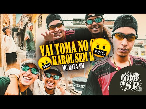 MC Rafa VM - Vai tomar no C* Carol Sem K (ÓDIO DE SP) DJ V.D.S Mix