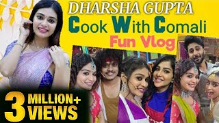 Cook With Comali ! - Dharsha Gupta Fun Vlog  Happy