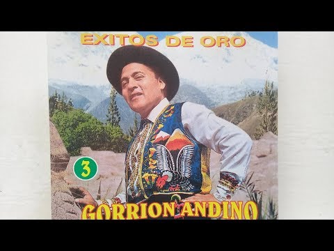 GORRION ANDINO - EXITOS DE ORO 1